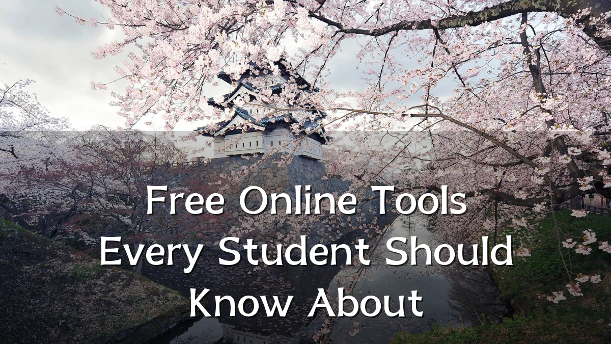 Free Online Tools Every Student Should Know About