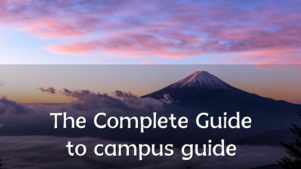 The Complete Guide to campus guide