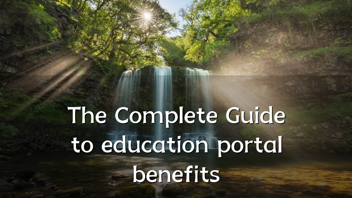 The Complete Guide to education portal benefits