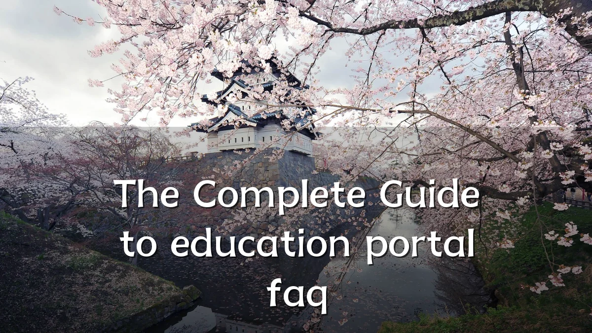 The Complete Guide to education portal faq