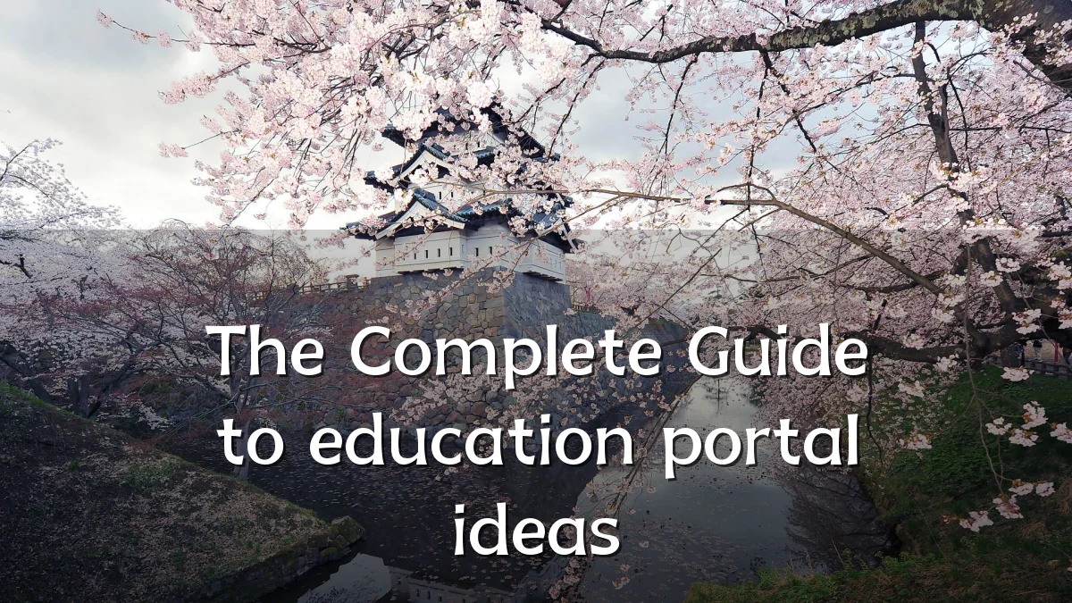 The Complete Guide to education portal ideas