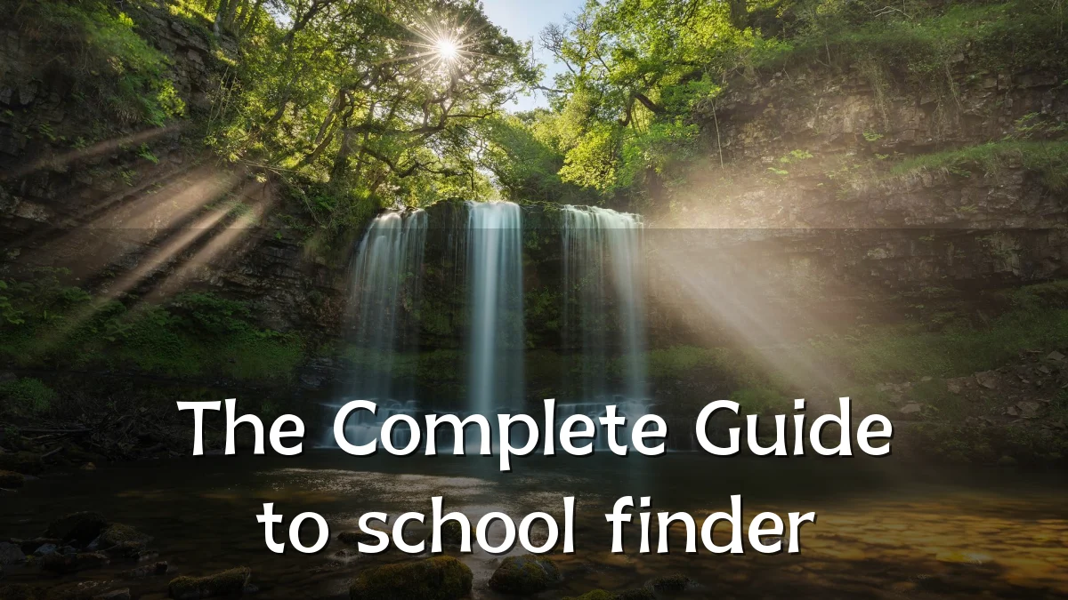 The Complete Guide to school finder