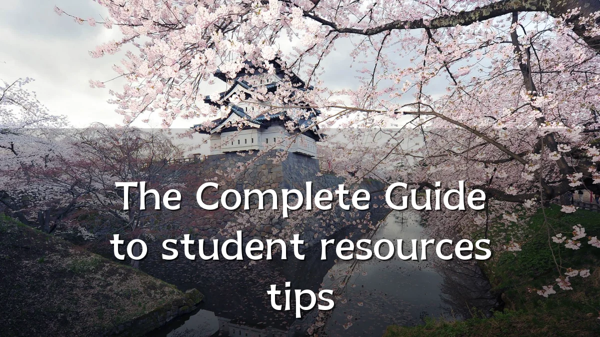 The Complete Guide to student resources tips