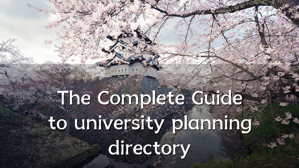 The Complete Guide to university planning directory