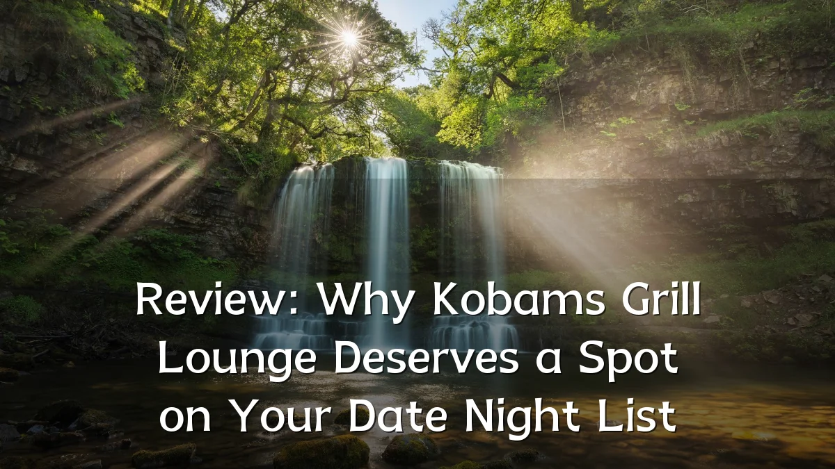 Review: Why Kobams Grill Lounge Deserves a Spot on Your Date Night List